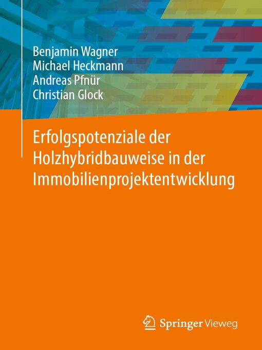 Title details for Erfolgspotenziale der Holzhybridbauweise in der Immobilienprojektentwicklung by Benjamin Wagner - Available